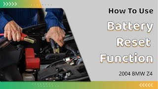 How to Use Battery Reset Function on SDS  2004 BMW Z4 [upl. by Nilkoorb966]