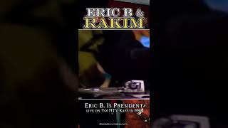 Eric B amp Rakim  Eric B is President Live performance on Yo MTV Raps ‘92 hiphopclassic hiphop [upl. by Kain]