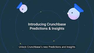 Introducing Predictions and Insights in the Crunchbase API [upl. by Lenrow]