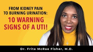 What Are The Symptoms Of Urinary Tract Infections 10 Warning Signs of a UTI [upl. by Elleral]