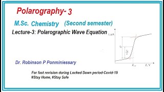 Polarographic wave equationPolarography  Electrochemistry MSc Chemistry [upl. by Asetal]