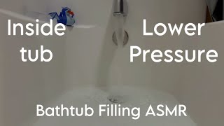 Bathtub Filling ASMR  Inside the tub lower pressure  White Noise for Sleep [upl. by Hal]