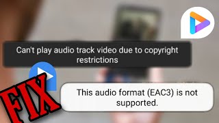 FIX  The Audio Format EAC3 is Not Supported  Cant Play Audio Track due to Copyright Restrictions [upl. by Idnyl]