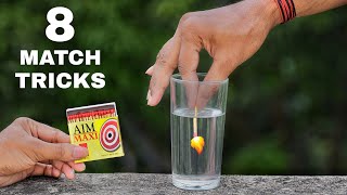 8 Awesome Match Tricks  Science Experiments With Matches [upl. by Airetal]