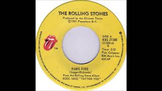 Hang Fire THE ROLLING STONES 1981 HQ [upl. by Karolyn578]