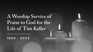 Tim Keller Memorial Service [upl. by Ayyn855]