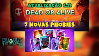 PHOBIES ATUALIZAÇÃO 111 CHEGA COM 7 NOVAS PHOBIAS  PTBR [upl. by Wake]