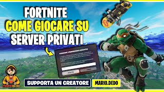 Server privati Fortnite  Partite private Fortnite [upl. by Chaffee536]