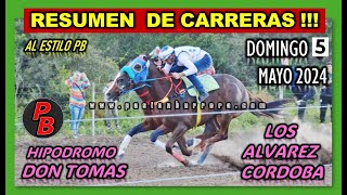 HIPODROMO DON TOMAS  LOS ALVAREZ 05052024 [upl. by Krishnah124]