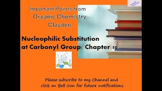 Nucleophilic Substitution at Carbonyl Group Chapter 10 [upl. by Soren]