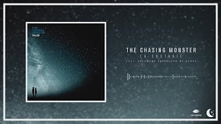 The Chasing Monster  La Costante feat Theodore Freidolph of Acres [upl. by Ahtoelc]