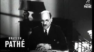 Clement Attlee Speaking AKA Attlee Speech victory Over Scarcity 1940 [upl. by Esmaria351]