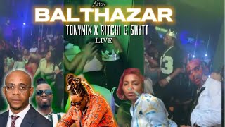 BALTHAZAR VIDEO  MUSIQUE LIVE PERFORMANCE  TONYMIX x RITCHI G SHYTT [upl. by Marou]