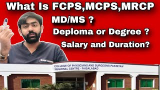 What is FCPS MCPS  MDMSMC MRCP Best degree in Pakistan After MBBs [upl. by Leciram959]