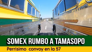 Vamos a Tamasopo en convoy de Somex [upl. by Edwyna]