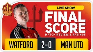 GOLDBRIDGE Watford 20 Manchester United Match Reaction [upl. by Moffit639]