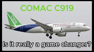 COMAC C919 A new generation Game changer [upl. by Ainer]