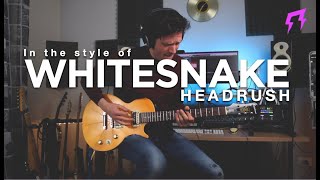 Whitesnake  HEADRUSH Guitar presets in the style of  Liveplayrock pedalboard gigboard mx5 [upl. by Thomsen]