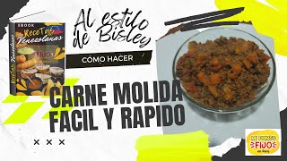 Carne Molida Fácil y Rápida  CÓMO Preparar CARNE MOLIDA GUISADA Al Estilo de BISLEY [upl. by Refenej]