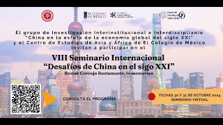 Desafíos de China en el siglo XXI  Dia 2  VIII Seminario Internacional [upl. by Lurline227]