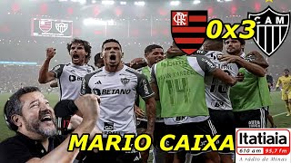 Flamengo 0 x 3 Atletico MG MARIO CAIXA Brasileirão 2023 [upl. by Adnolahs]