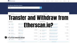 How to Transfer and Withdraw from Etherscanio [upl. by Namqul]