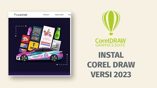 CARA INSTAL COREL DRAW VERSI 2023 [upl. by Parrie947]