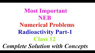 Radioactivity  Numerical Problems  Class 12 NEB Physics  Physics in Depth [upl. by Pineda]