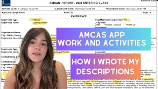 My AMCAS Work and Activities Section How I Wrote My Descriptions  Tips [upl. by Entruoc388]