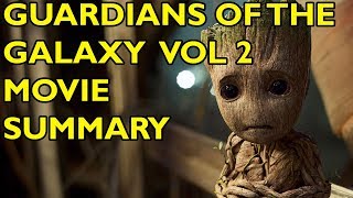 Movie Spoiler Alerts  Guardians of the Galaxy Vol 2 2017 Video Summary [upl. by Gerdi]