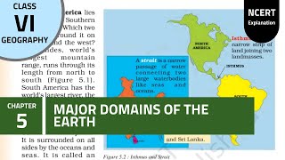 NCERT Class 6 Geography Chapter 5 Major Domains of the Earth [upl. by Alegnasor368]