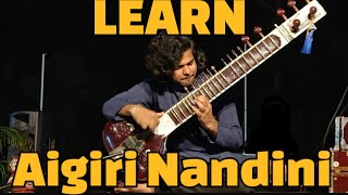 Learn Aigiri Nandini On Sitar  Easy Sitar Lesson [upl. by Wynne]