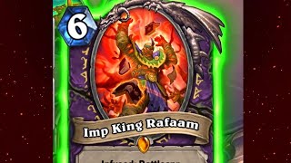 RAFAAAAAM Has Been Revealed New Imp Warlock Deck Hearthstone Castle Nathria [upl. by Anitap107]