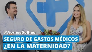 ¿Cómo funciona el Seguro de Gastos Médicos Mayores en mi Embarazo [upl. by Nivra]