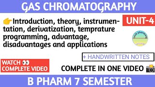 Gas chromatography unit 4  complete handwritten notes  7 semester [upl. by Cly]