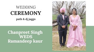 LIVE WEDDING CEREMONY  CHANPREET SINGH WEDS RAMANDEEP KAUR  SURI PHOTOGRAPHY [upl. by Akinas28]