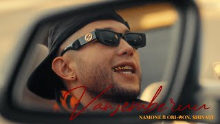 NAMONE ft OBI₩ON HINAST  VANSEMBERUU Official MV [upl. by Auhsot]