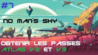 No Mans Sky Comment obtenir les passes Atlas V2 et V3 [upl. by Nitsuj]