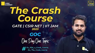 GOC One Shot  Chemistry Crash Course for GATE CSIR NET amp IIT JAM  Chem Academy [upl. by Wallis]