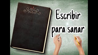 Escritura terapéutica ❤️ Beneficios y trucos para empezar a escribir [upl. by Riccardo]