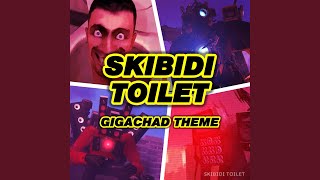 Skibidi Toilet GigaChad Theme Slowed  Reverb [upl. by Tarah]