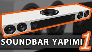 Soundbar Yapımı  1 [upl. by Yalonda]