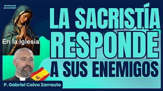 La Sacristía de la Vendée responde a sus enemigos [upl. by Treb]