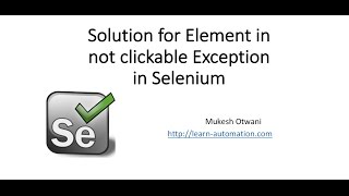 How to Handle Element is Not Clickable at Point Exception in Selenium Webdriver [upl. by Lilas]