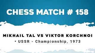 Mikhail Tal vs Viktor Korchnoi • USSR Championship 1973 [upl. by Zsa Zsa]