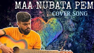 MAA NUBATA PEM KALE  COVER SONG [upl. by Reivad]