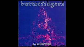 Butterfingers  10dB [upl. by Ginder]