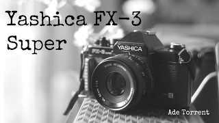 Yashica FX 3 Super  Best Analog SLR For Beginners [upl. by Lanos]