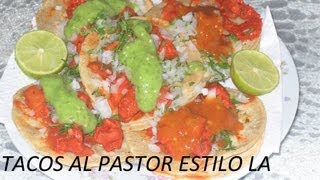 RIQUISIMOS TACOS AL PASTOR ESTILO LA RECETA DE LA ABUELITA [upl. by Anawot]