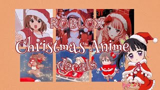 Roblox Christmas Anime Decal Id  aueie [upl. by Ullman717]